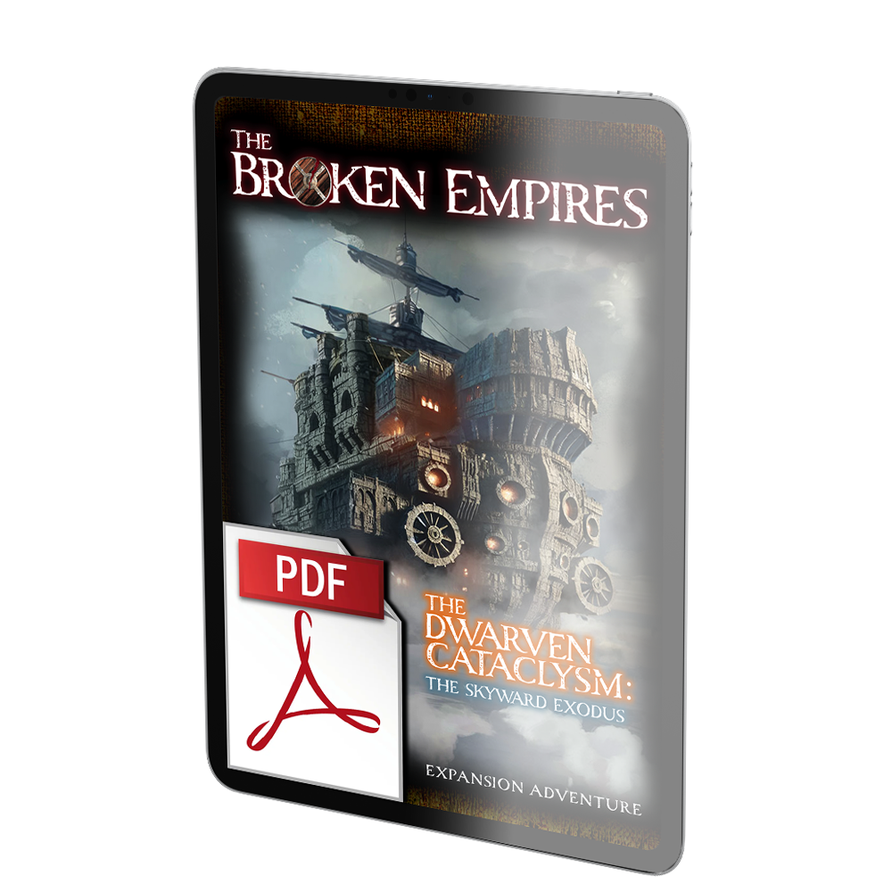 The Dwarven Cataclysm: The Skyward Exodus Expansion Adventure (.pdf)